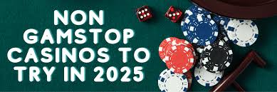 Exploring Casinos Not Registered on Gamstop -1153019370