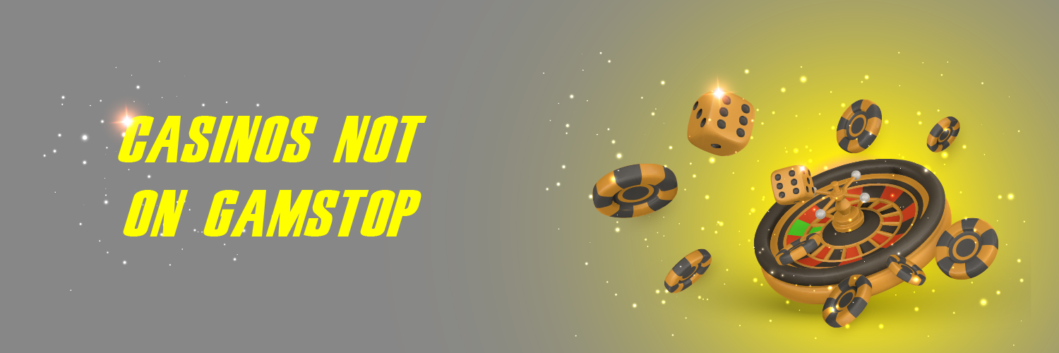 Best Casinos Not on GamStop A Guide to Non-Restricted Gambling Best Casinos Not on GamStop A Guide to Non-Restricted Gambling